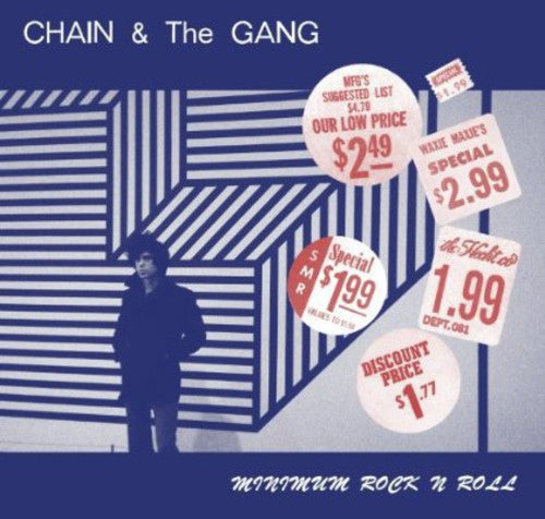 Chain & the Gang: Minimum Rock N Roll - COMPACT DISCS