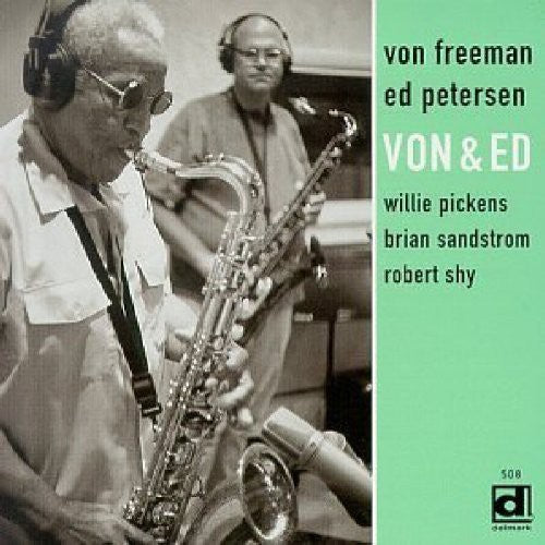 Von Freeman: Von & Ed - COMPACT DISCS