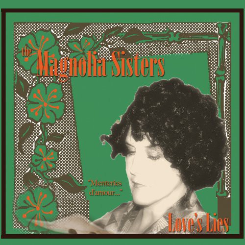Magnolia Sisters: Love's Lies - COMPACT DISCS