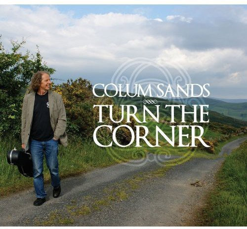 Colum Sands: Turn the Corner - COMPACT DISCS