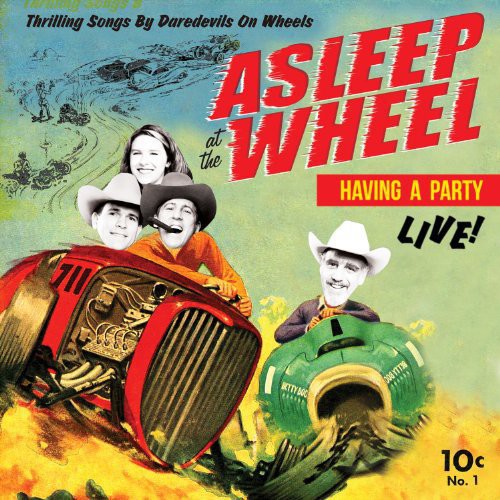 Asleep at the Wheel: Havin a Party-Live - VINYL LP