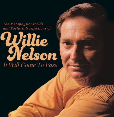 Willie Nelson: It Will Come to Pass-The Metaphysical Worlds - COMPACT DISCS