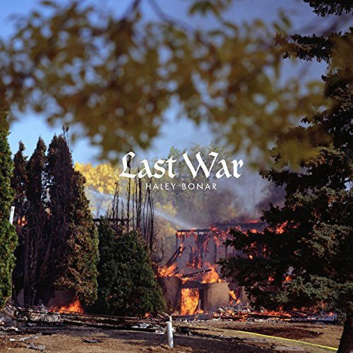 Haley Bonar: Last War - VINYL LP