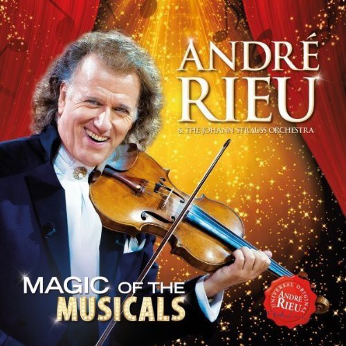 Rieu Andre: Magic of the Musicals - COMPACT DISCS