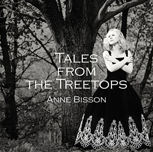 Anne Bisson: Tales from the Treetops - VINYL LP