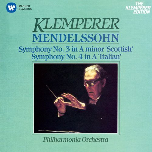 Otto Klemperer: Mendelssohn: Sym. No.3 'Scottish' & No.4 'Italian' - COMPACT DISCS
