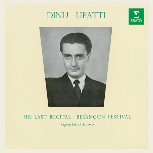 Dinu Lipatti: Last Recital - COMPACT DISCS