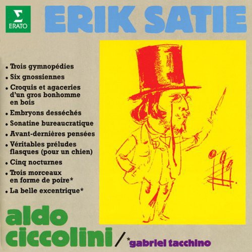 Aldo Ciccolini: Satie: Trois Gymnopedies. Six Gnossi - COMPACT DISCS