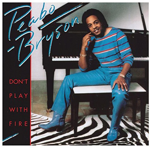 Peabo Bryson: Don't Play with Fire - COMPACT DISCS