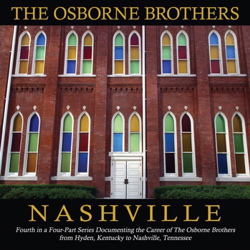 The Osborne Brothers: Nashville - COMPACT DISCS