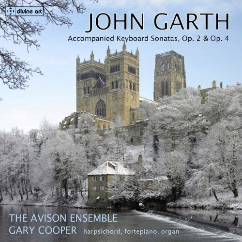 Garth: Accompanied Keyboard Sonatas Op. 2 & Op. 4 - COMPACT DISCS