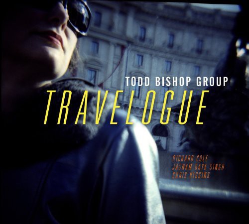 Todd Bishop: Travelogue - COMPACT DISCS