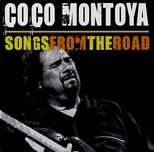 Coco Montoya: Songs from the Road - COMPACT DISCS