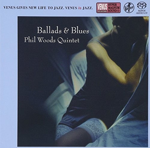 Phil Woods: Ballad & Blues - SUPER-AUDIO CD
