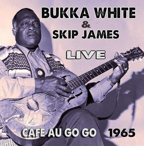 Skip James: Live at the Cafe Au Go Go - COMPACT DISCS