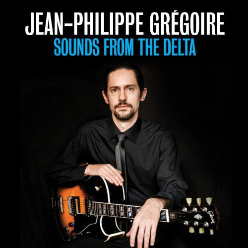 Baptiste Herbin: Sounds from the Delta - COMPACT DISCS