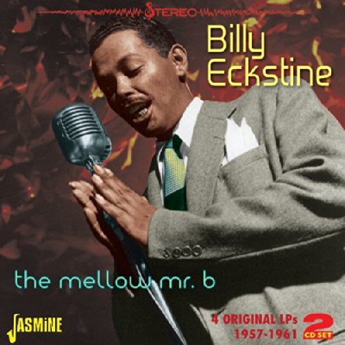 Billy Eckstine: Mellow Mr. B: 4 Original LPS 1957-61 - COMPACT DISCS