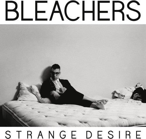 The Bleachers: Strange Desire - COMPACT DISCS