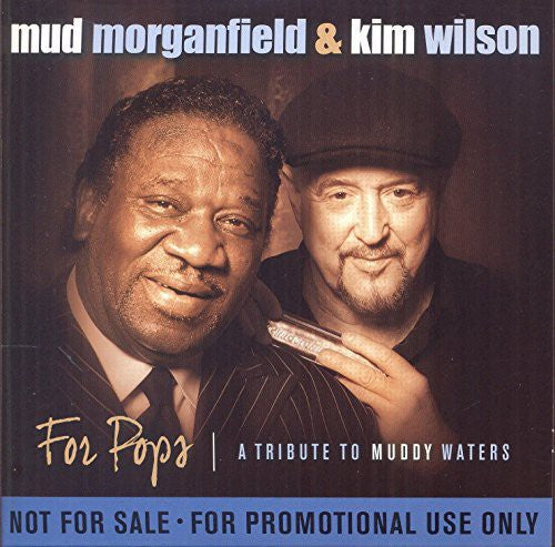 Kim Wilson: For Pops-Tribute to Muddy Waters - COMPACT DISCS