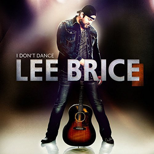 Lee Brice: I Don't Dance - COMPACT DISCS
