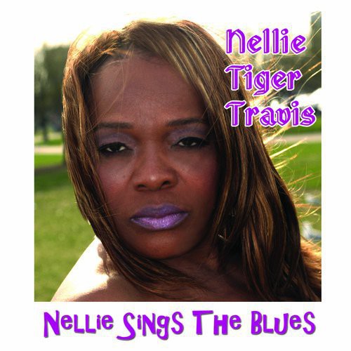 Nellie Tiger Travis: Nellie Sings the Blues - COMPACT DISCS
