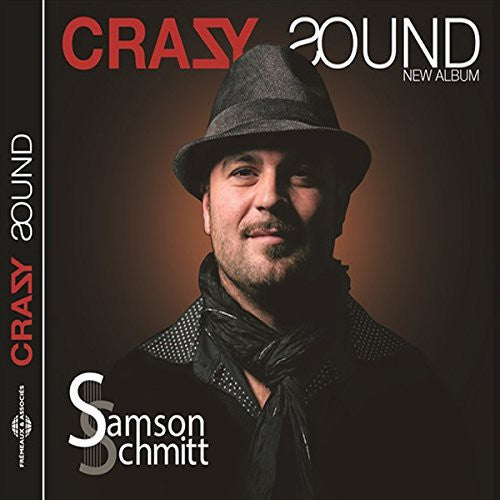 Samson Schmitt: Crazy Sound - COMPACT DISCS