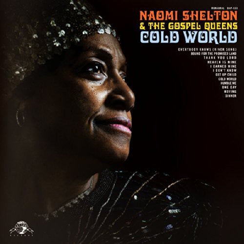 Naomi Shelton & the Gospel Queens: Cold World - VINYL LP