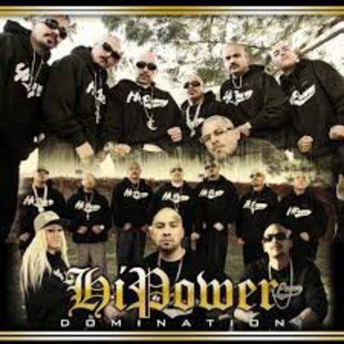 Xicano Rap: Hi Power Domination - COMPACT DISCS