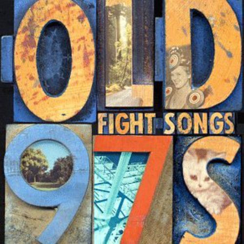 Old 97's: Fight Songs - COMPACT DISCS
