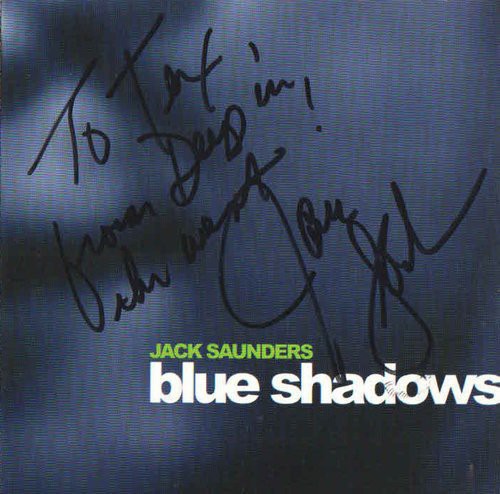 Jack Saunders: Blue Shadows - COMPACT DISCS
