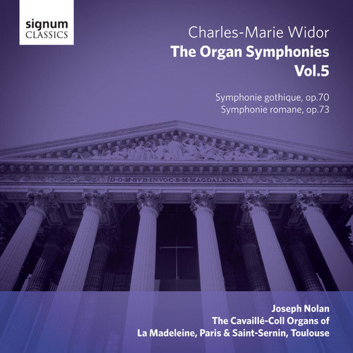 Widor / Nolan: Widor: The Organ Symphonies, Vol. 5 - COMPACT DISCS