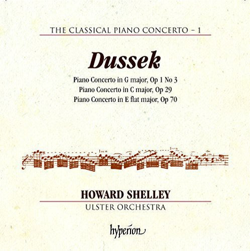 Dussek / Shelley / Ulster Orchestra: Classical Pno Con 1 - COMPACT DISCS