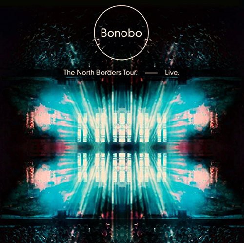 Bonobo: North Borders Tour: Live - COMPACT DISCS