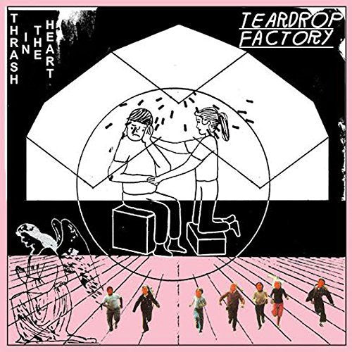 Teardrop Factory: Thrash in the Heart - VINYL LP