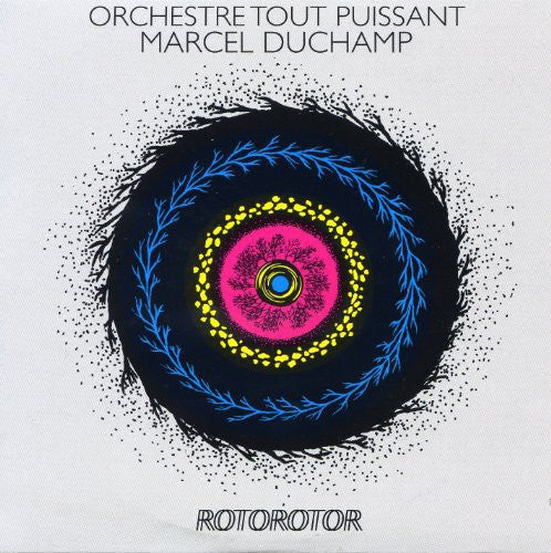 Orchestre Tout Puissant Marcel Duchamp: Rotorotor - VINYL LP