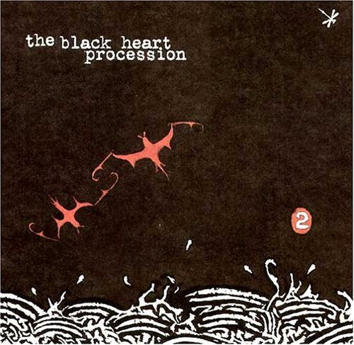 The Black Heart Procession: 2 - COMPACT DISCS