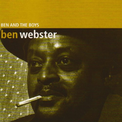 Ben Webster: Ben and The Boys - COMPACT DISCS