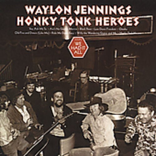 Waylon Jennings: Honky Tonk Heroes - COMPACT DISCS