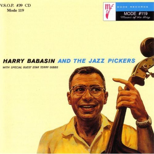 Harry Babasin & Jazz Pickers: Harry Babasin and The Jazz Pickers - COMPACT DISCS
