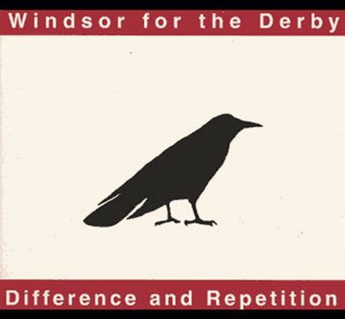 Windsor for the Derby: Difference & Repetition - COMPACT DISCS