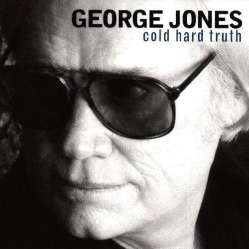 George Jones: Cold Hard Truth - COMPACT DISCS