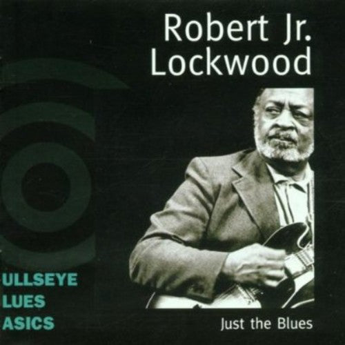 Robert Lockwood, Jr.: Just the Blues - COMPACT DISCS