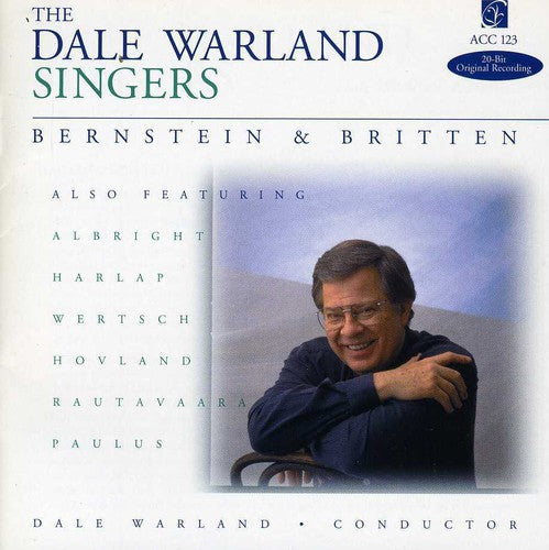 Dale Warland Singers: Bernstein & Britten - COMPACT DISCS