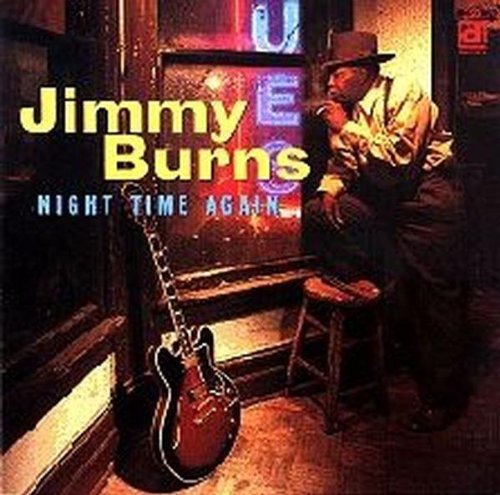 Jimmy Burns: Night Time Again - COMPACT DISCS