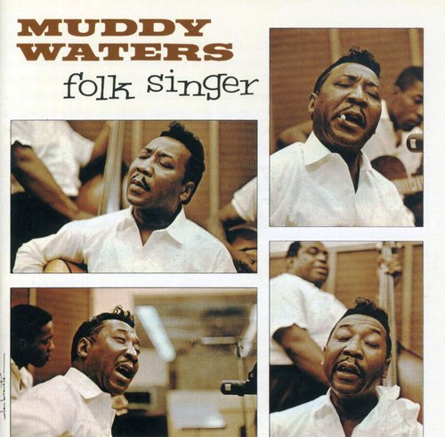 Muddy Waters: Folk Singer - COMPACT DISCS