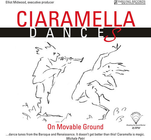Sanz / Ciaramella Ensemble / Gilbert: Ciaramella: Dances on Moveable Ground - VINYL LP