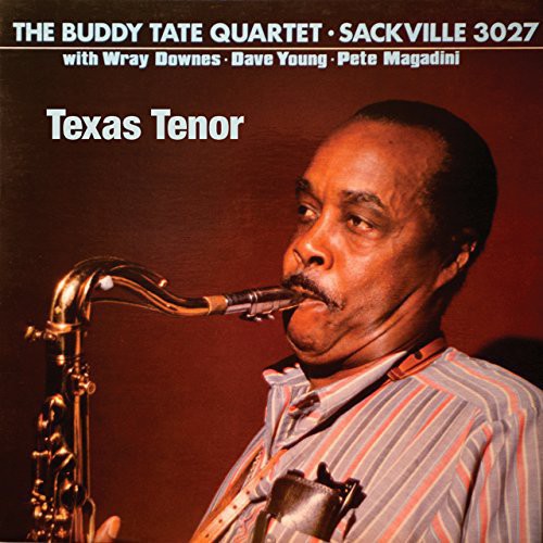 Buddy Tate: Tate, Buddy : Texas Tenor - COMPACT DISCS