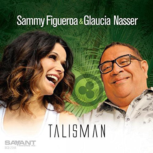 Sammy Figueroa & Nasser, Glaucia: Talisman - COMPACT DISCS