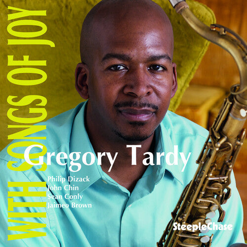 Gregory Tardy: With Songs of Joy - COMPACT DISCS