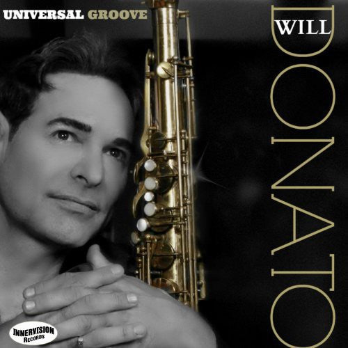 Will Donato: Universal Groove - COMPACT DISCS
